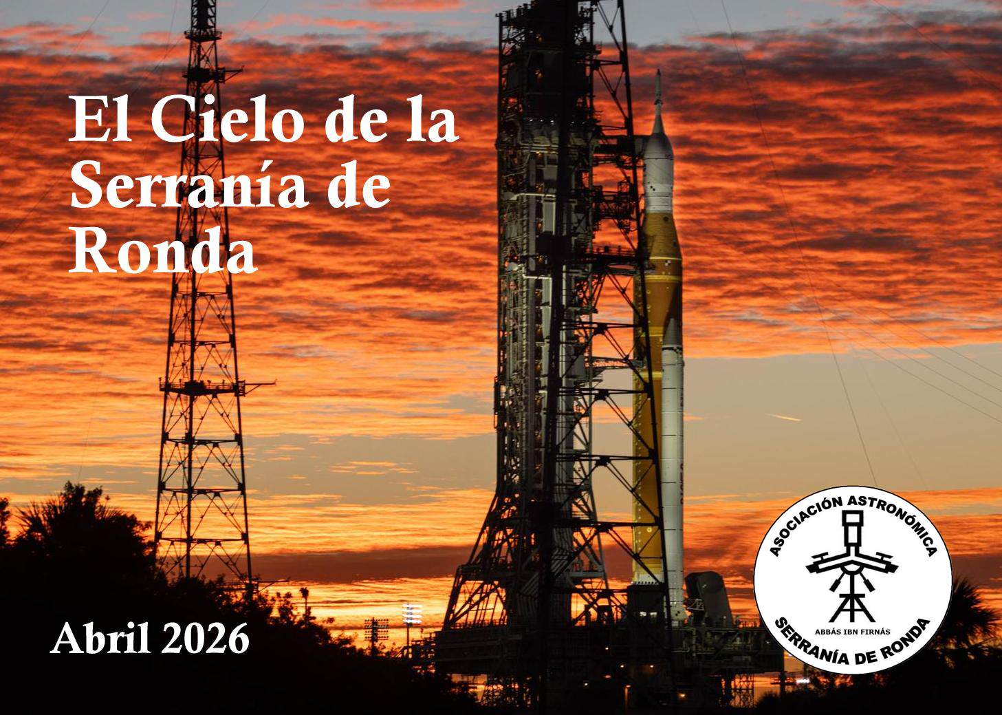 El cielo de Ronda en abril: el hombre viaja de nuevo a la luna